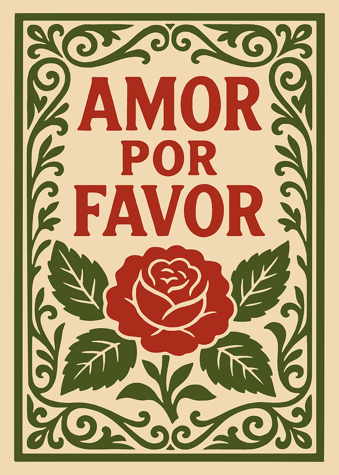 Amor Por Favor Rose Art