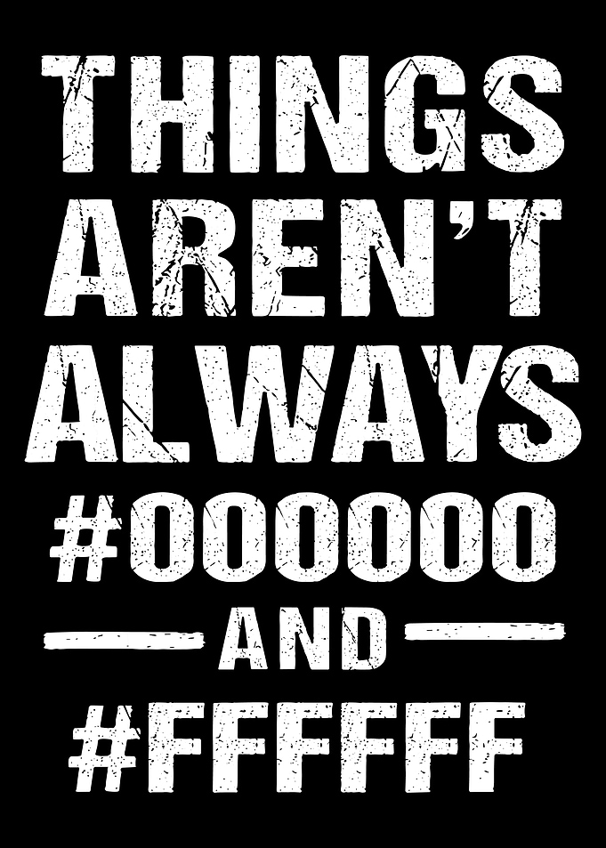 Things Aren’t Always Black and White Poster, Grunge Typography Wall Art, Minimalist Decor