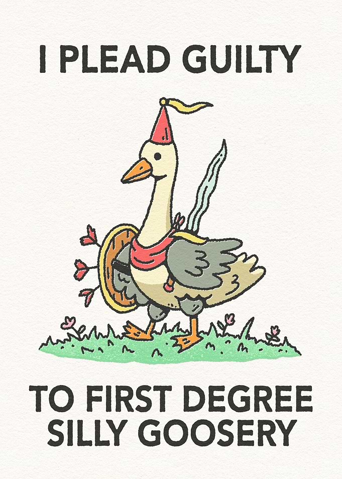 Silly Goose Pleading Guilty Illustration