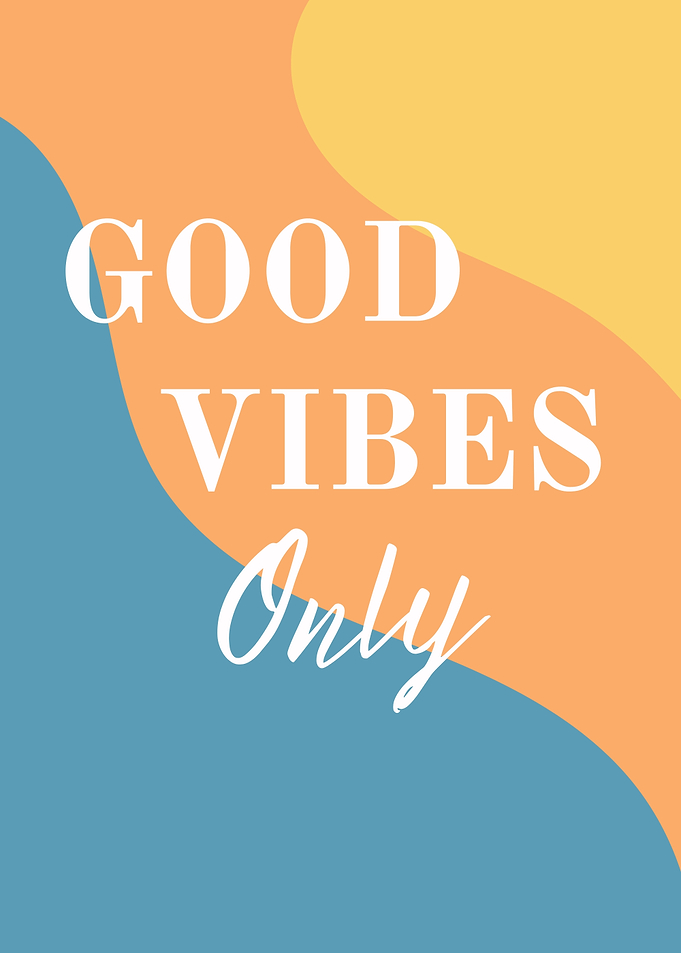 Good Vibes Only Abstract Art