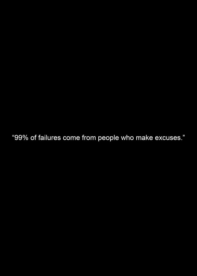 Motivational Quote on Failure and Excuses