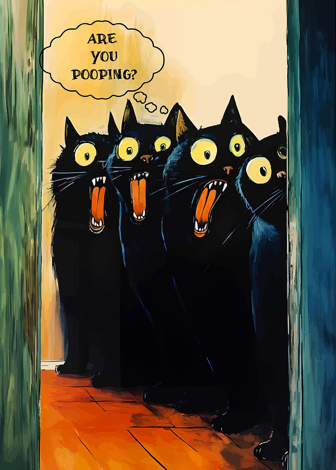 Are you pooping? Cats