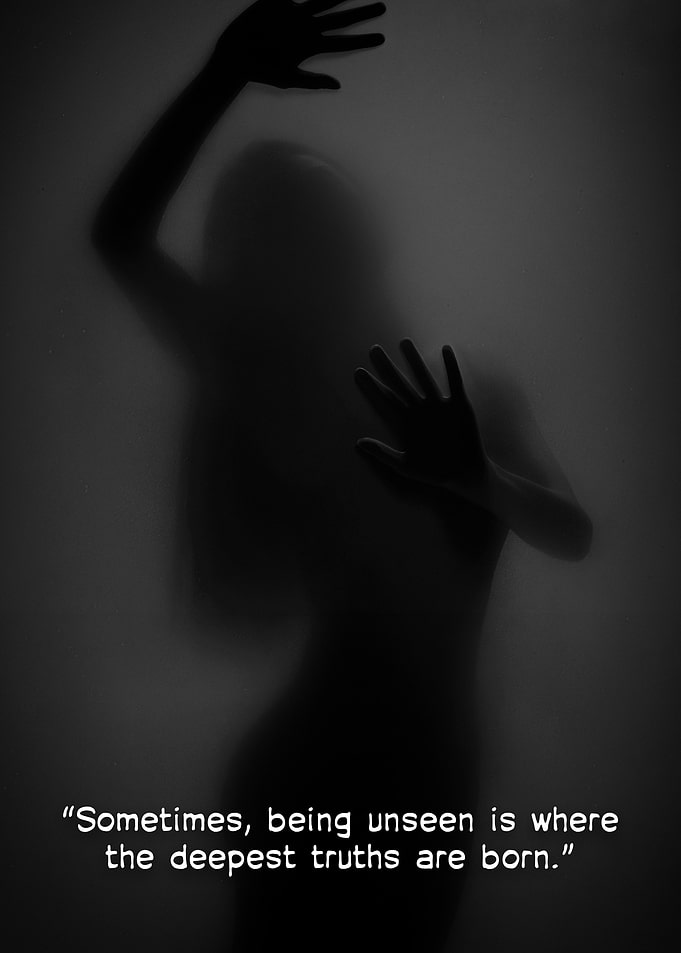 Unseen Truths: Shadowy Figure and Quote