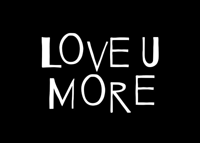 Love U More