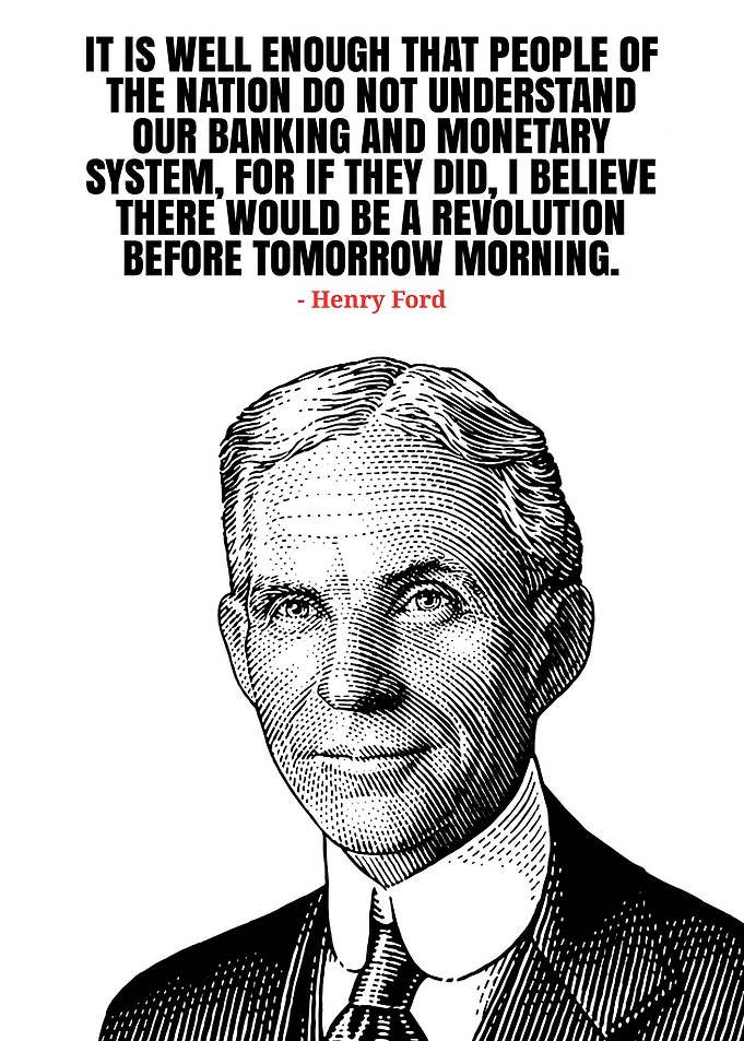 Henry Ford Quote on Banking System