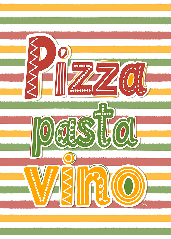 Pizza, Pasta, Vino Colorful Typography