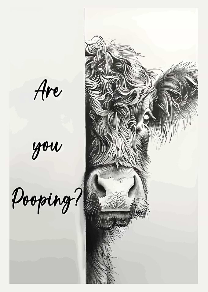 Are you pooping? Cow art