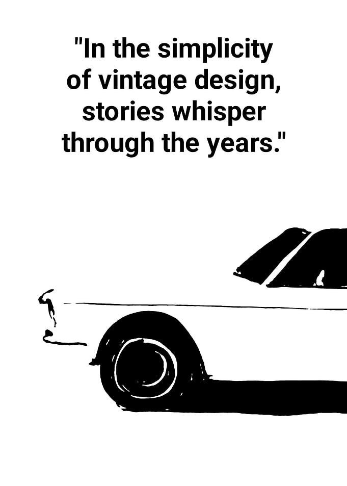 Vintage Car Simplicity Quote