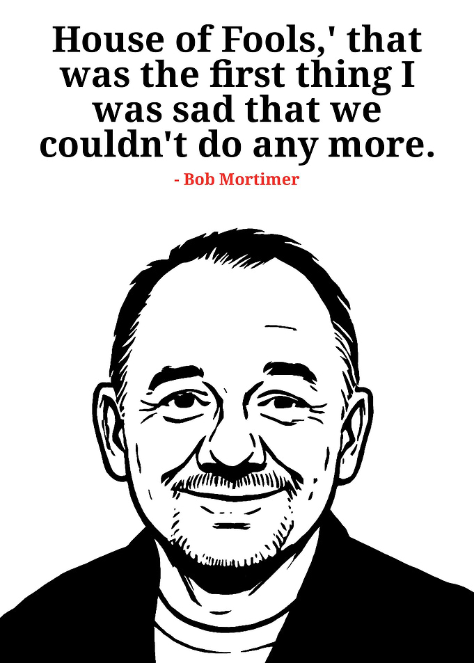 Bob Mortimer Quote Portrait