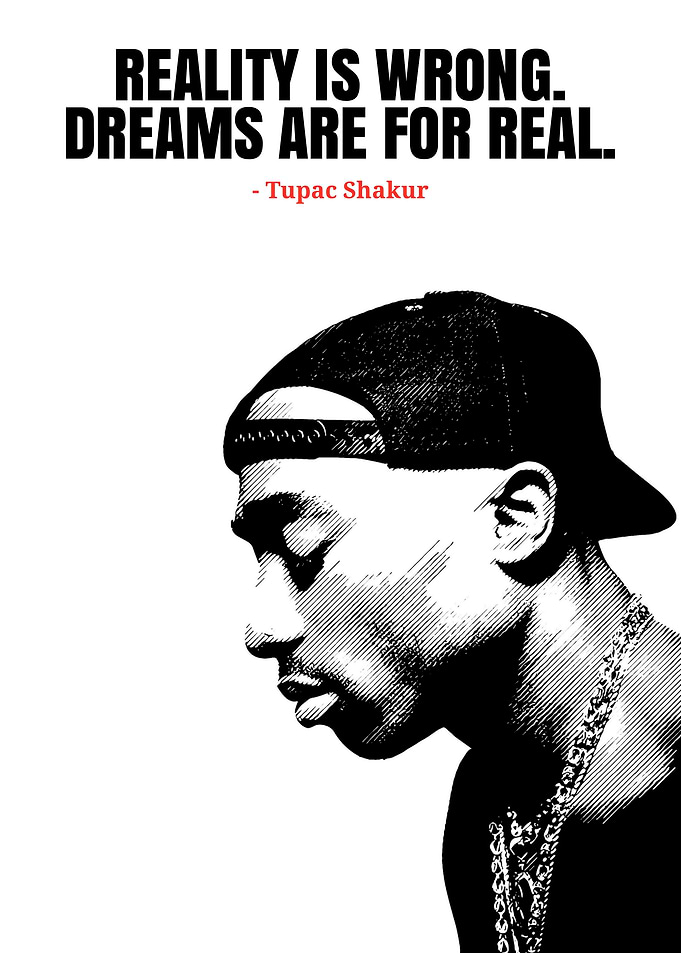 Tupac Shakur Quote Portrait