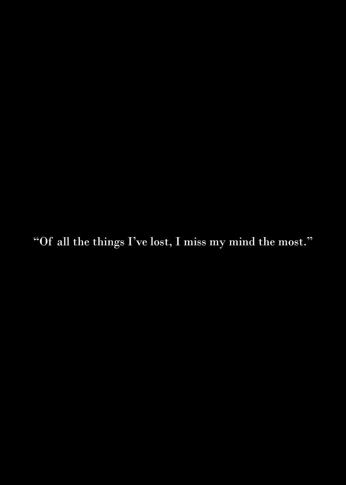 Missing My Mind Quote