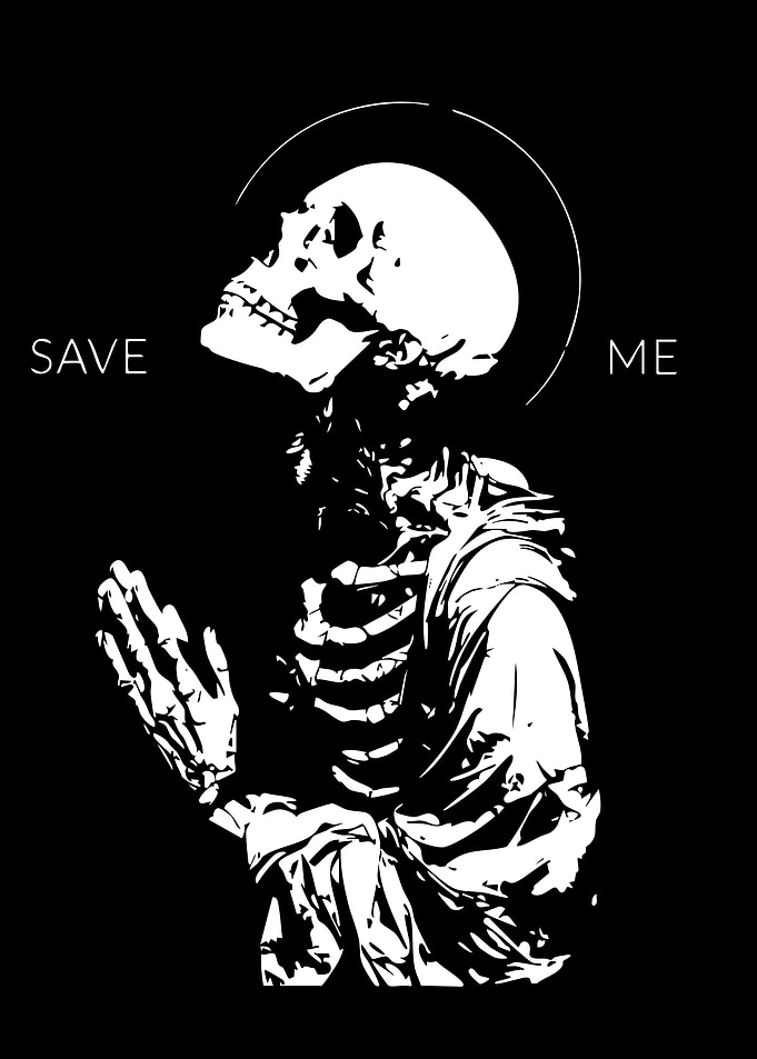 Save Me Skeleton Prayer