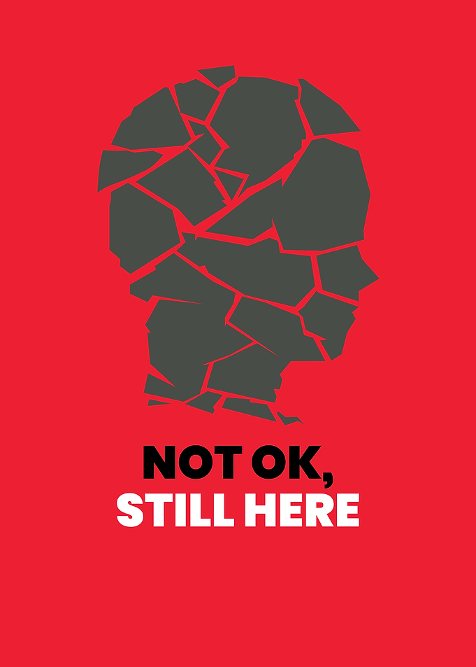 Not OK, Still Here