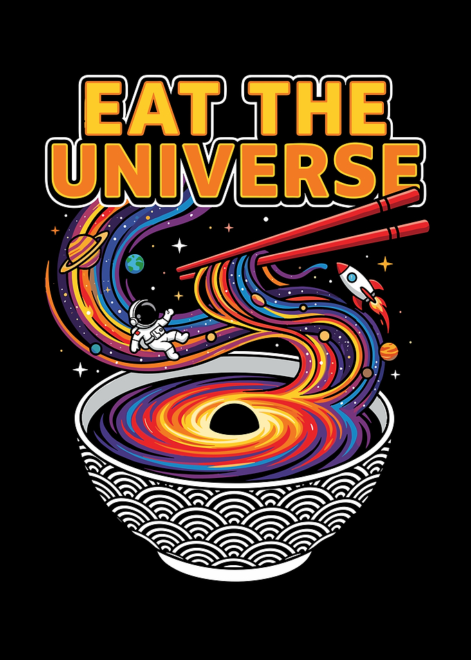 Eat the Universe Ramen Bowl