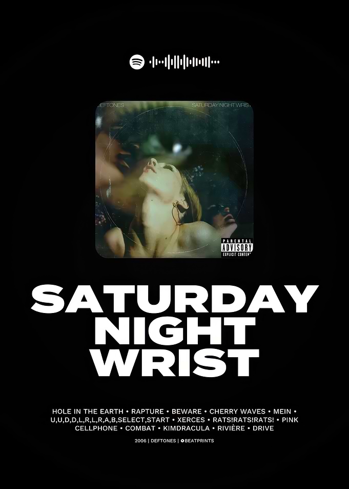 Deftones - Saturday Night Wrist Album