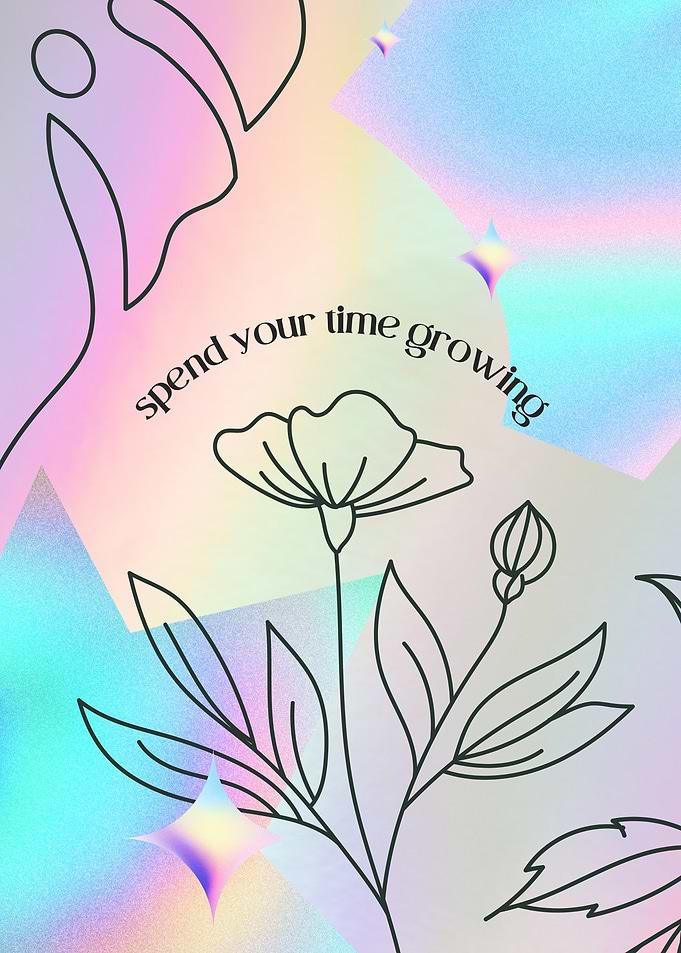Spend Your Time Growing Floral Art