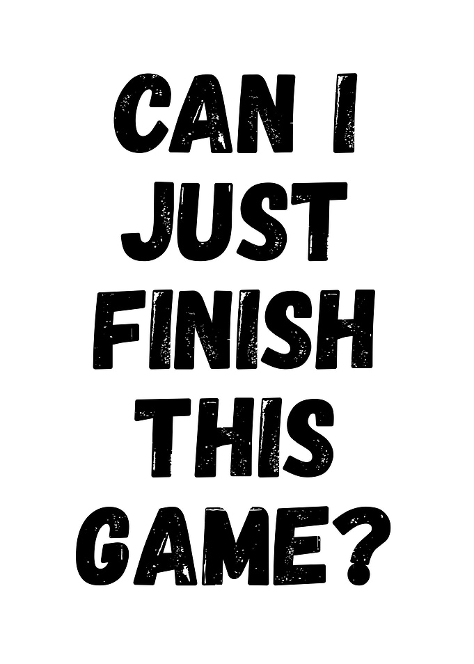Can I Finish This Game?