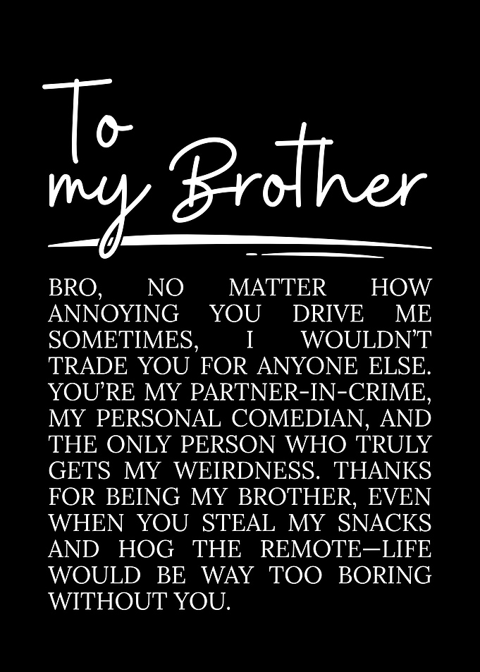 To My Brother