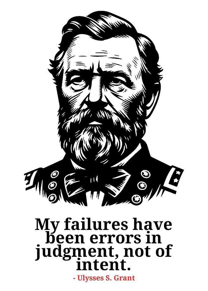 Ulysses S. Grant Portrait with Quote