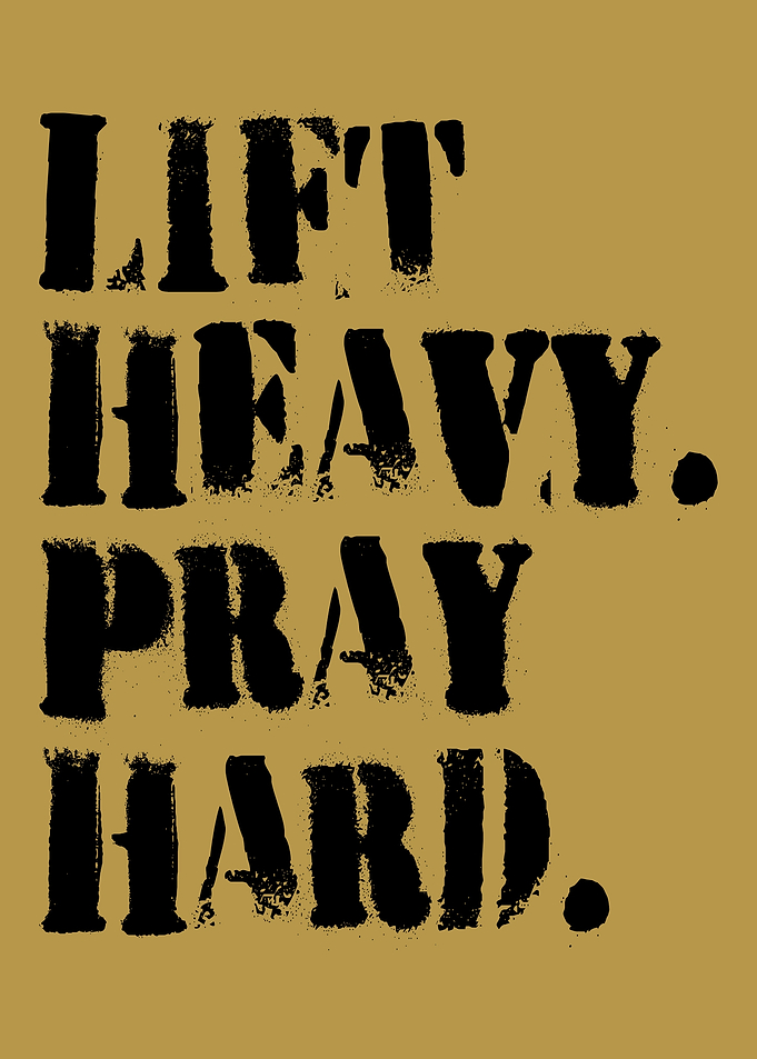Lift Heavy, Pray Hard Text Art