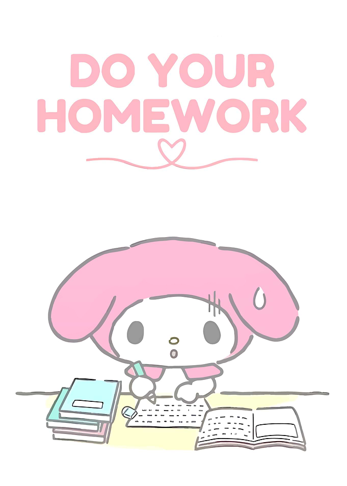 Do Your Homework - My Melody