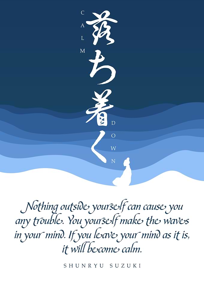 Japanese Inspirational Poster – Calm the Mind, Find Stillness