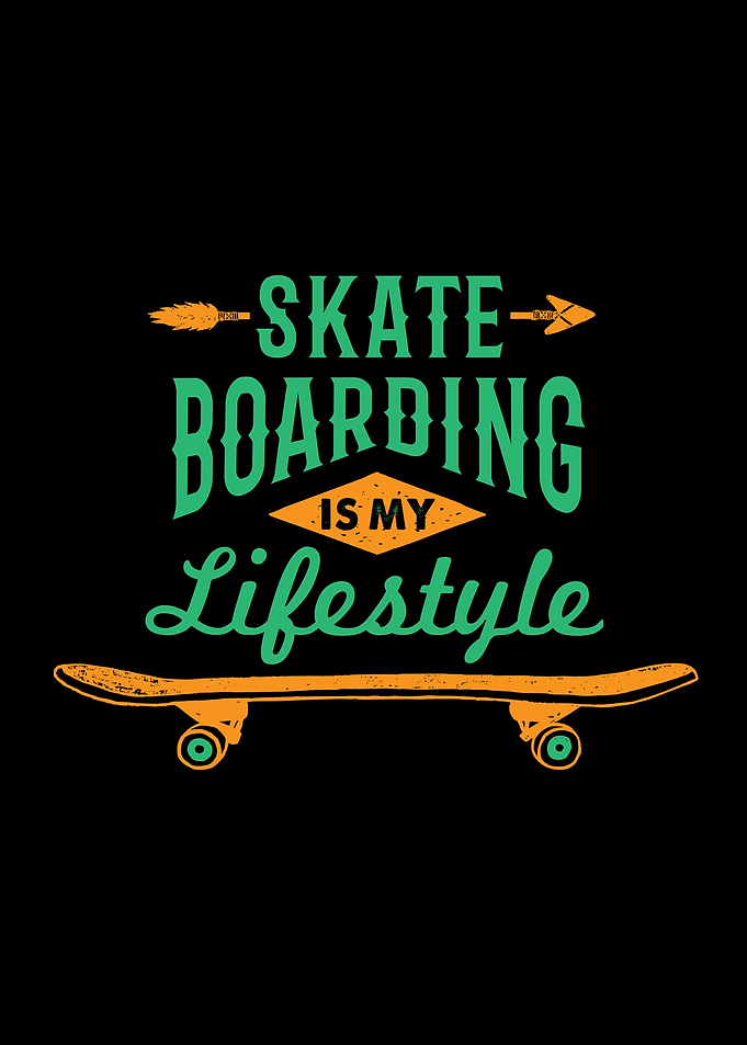 Skateboarding is my Lifestyle