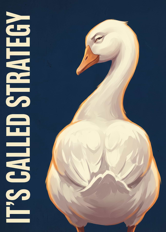 Goose Strategy Poster