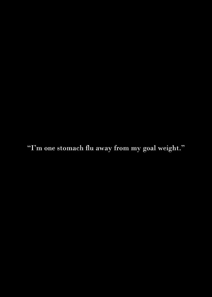 Stomach Flu and Goal Weight Quote