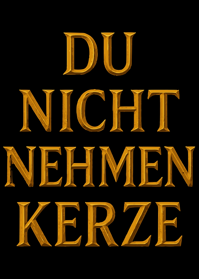 Du Nicht Nehmen Kerze Text Art
