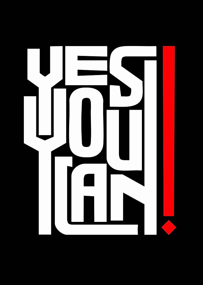 Yes You Can! Typography Art
