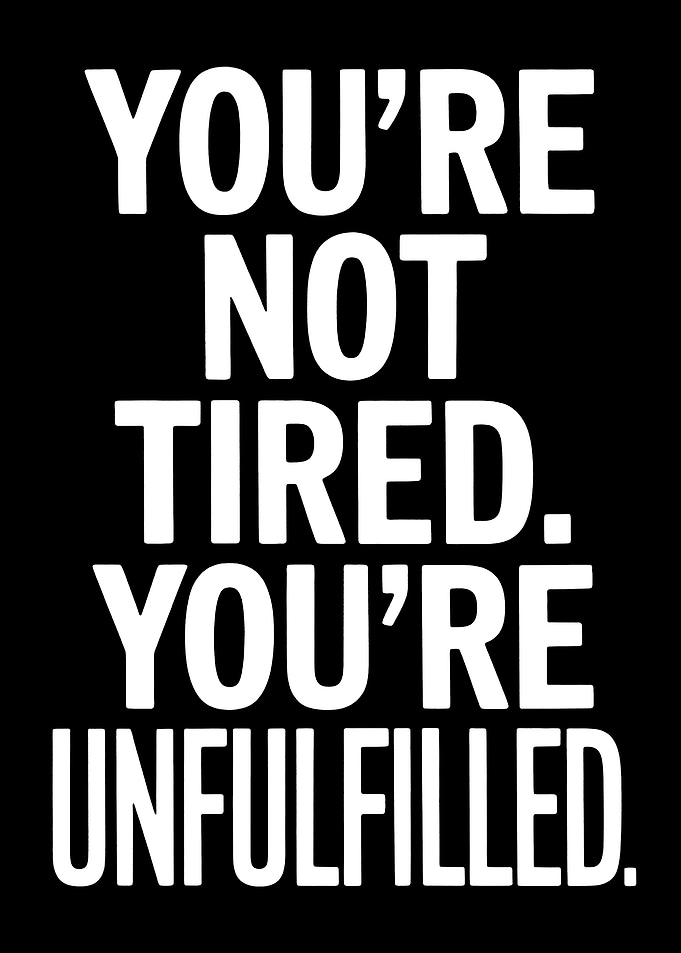 You're Not Tired Text Art