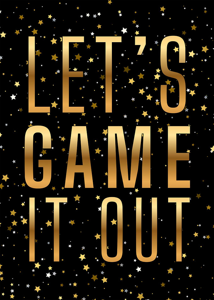 Let's Game It Out