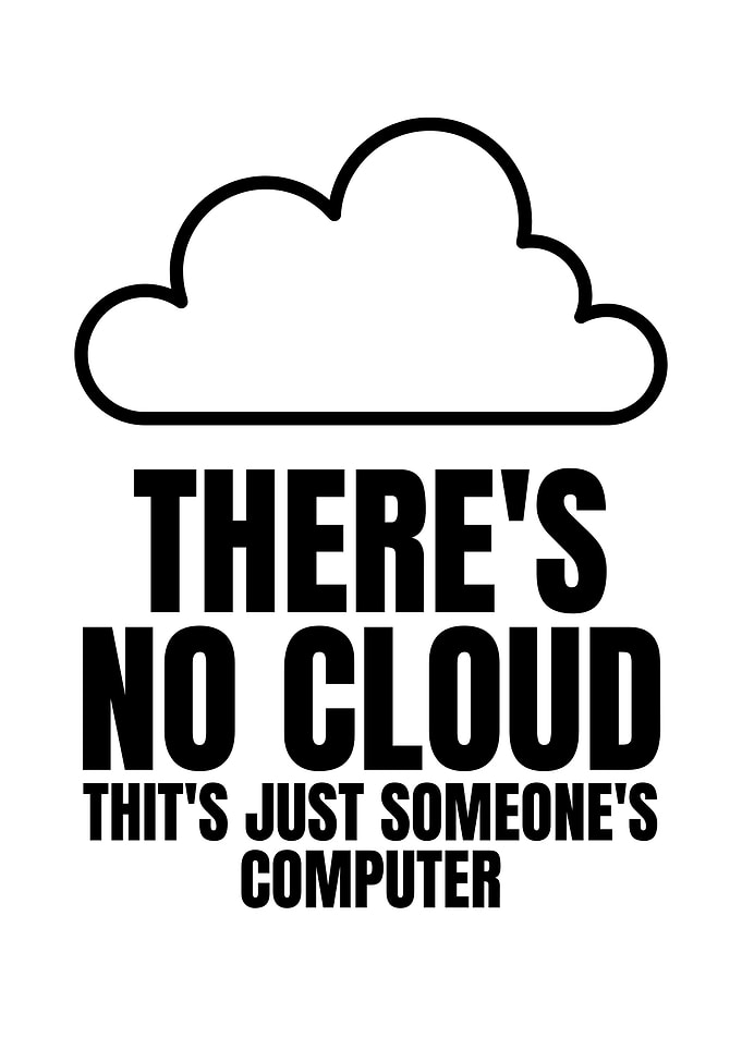 There's No Cloud, Computer Humor
