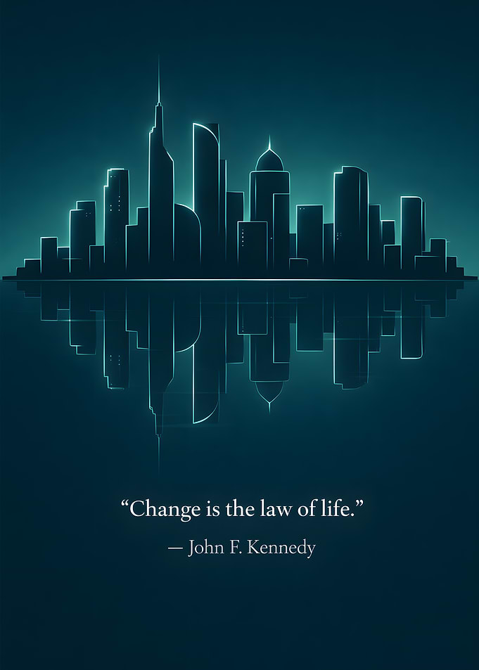Cityscape Reflection with Kennedy Quote