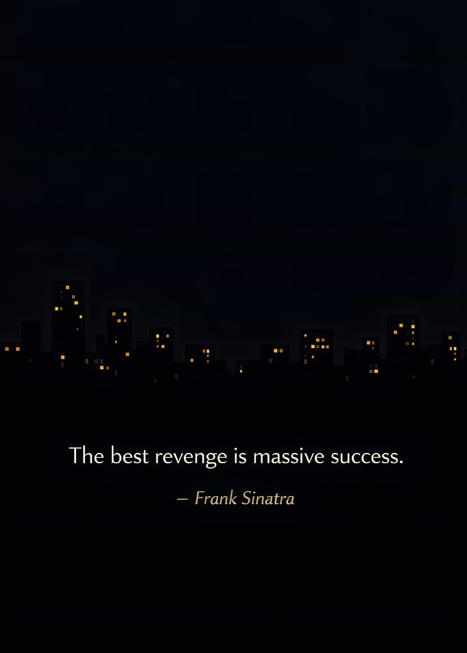 Frank Sinatra Quote: Massive Success