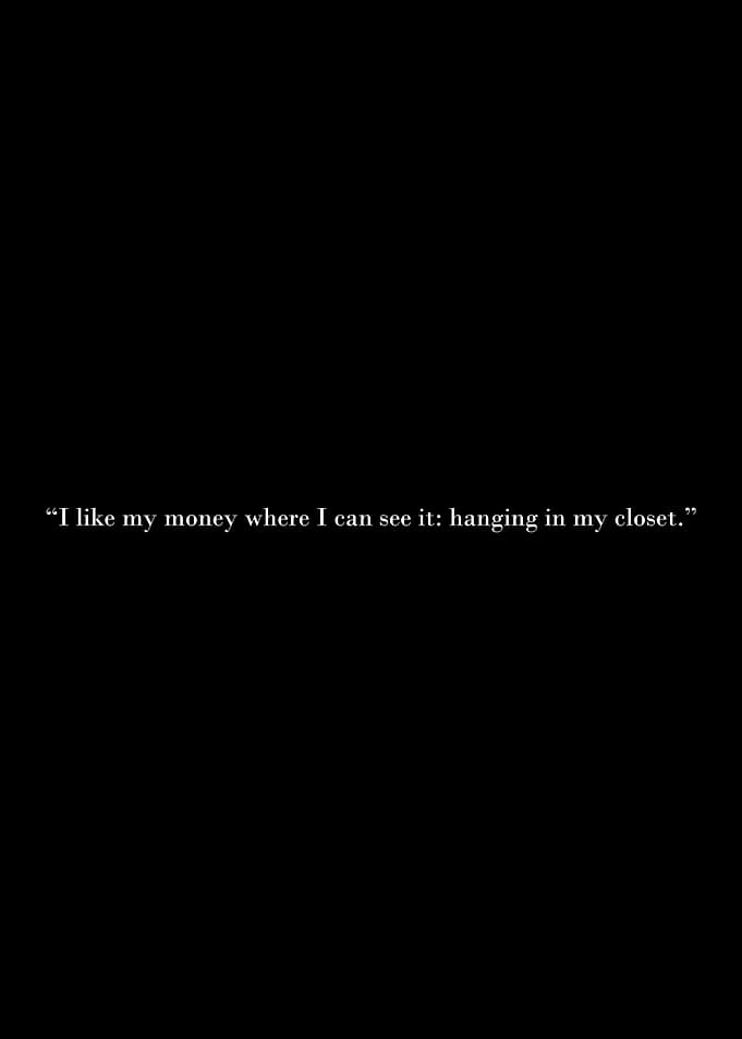 Money Closet Quote