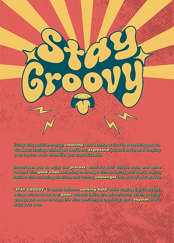 Stay Groovy Retro Poster