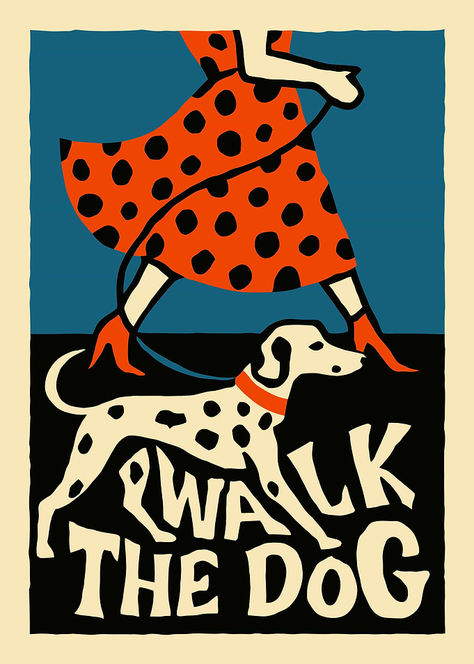 Walk the Dog Fashion Art Prints