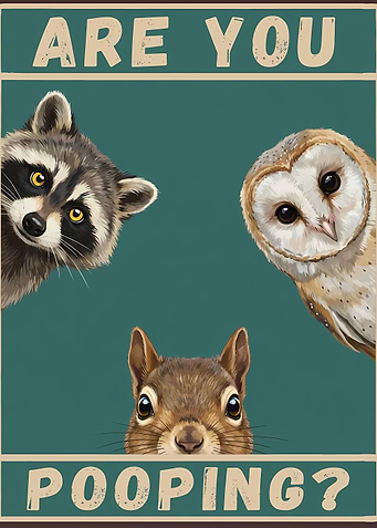 Are You Pooping? Animal Art