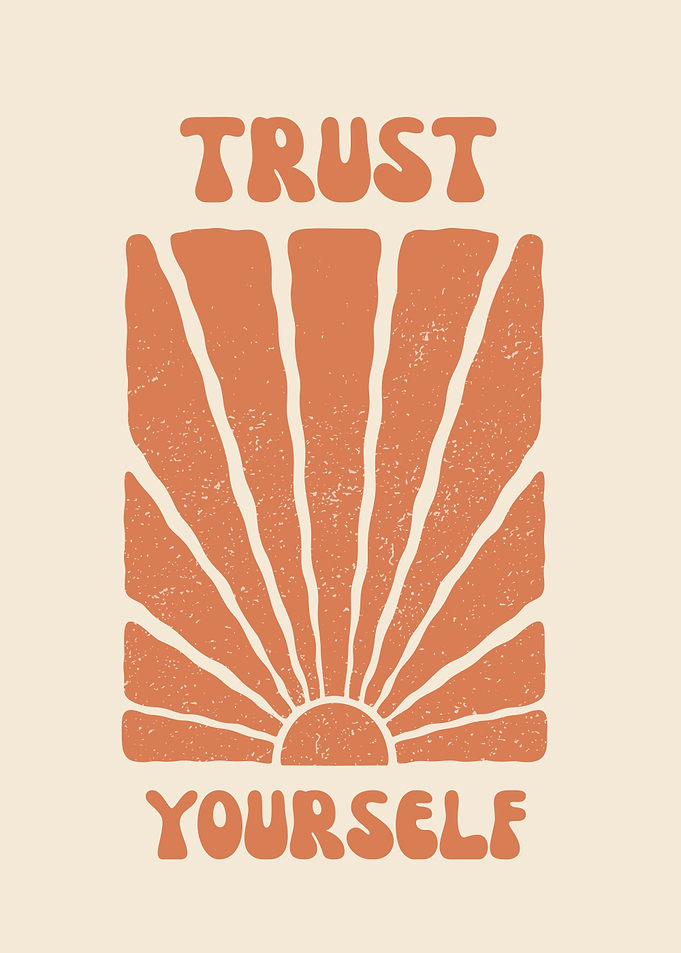 Trust Yourself Retro Sun Art