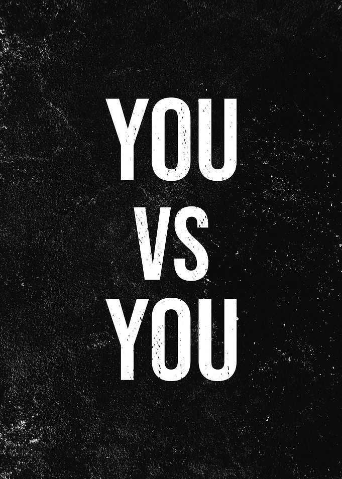 You vs You Motivational Poster