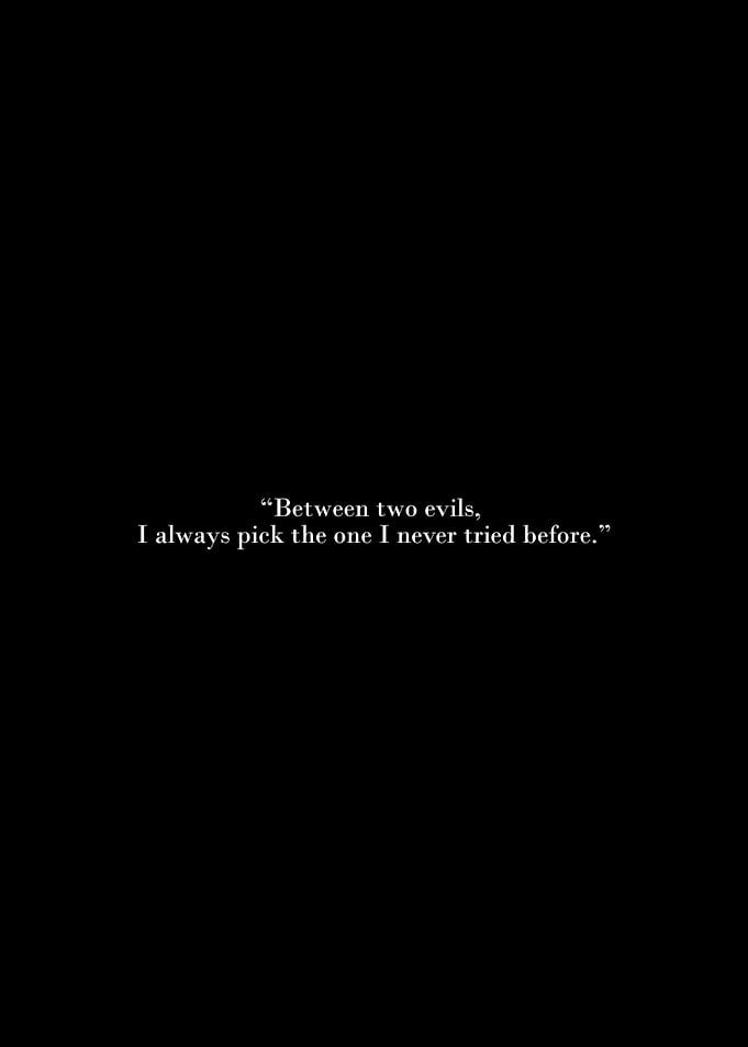 Between Two Evils Quote