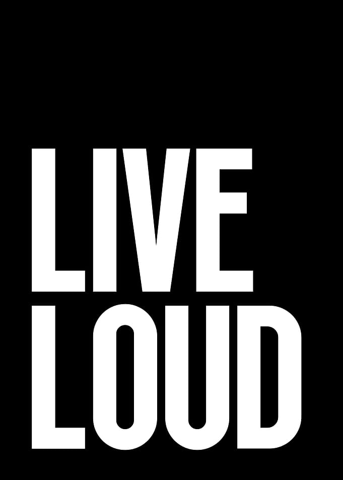 Live Loud