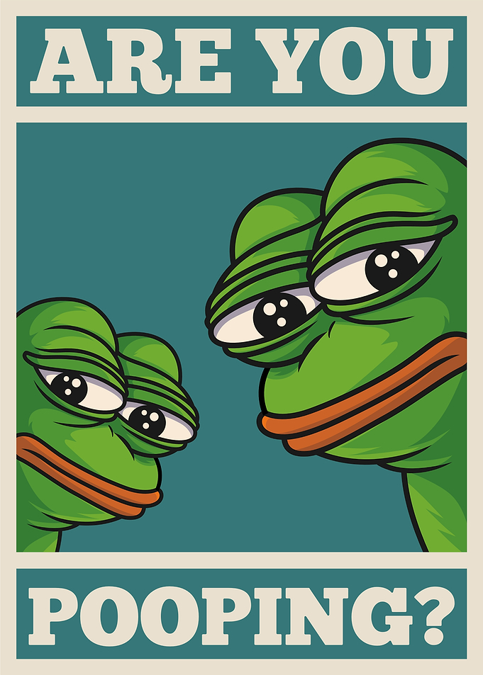 Are You Pooping? Pepe Poster