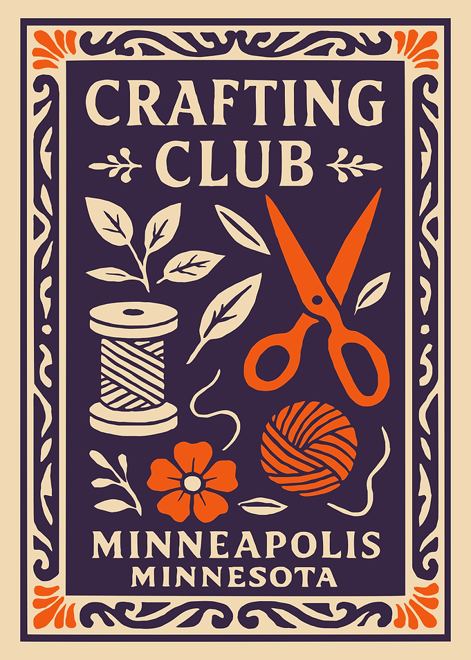 Crafting Club Minneapolis Minnesota Poster