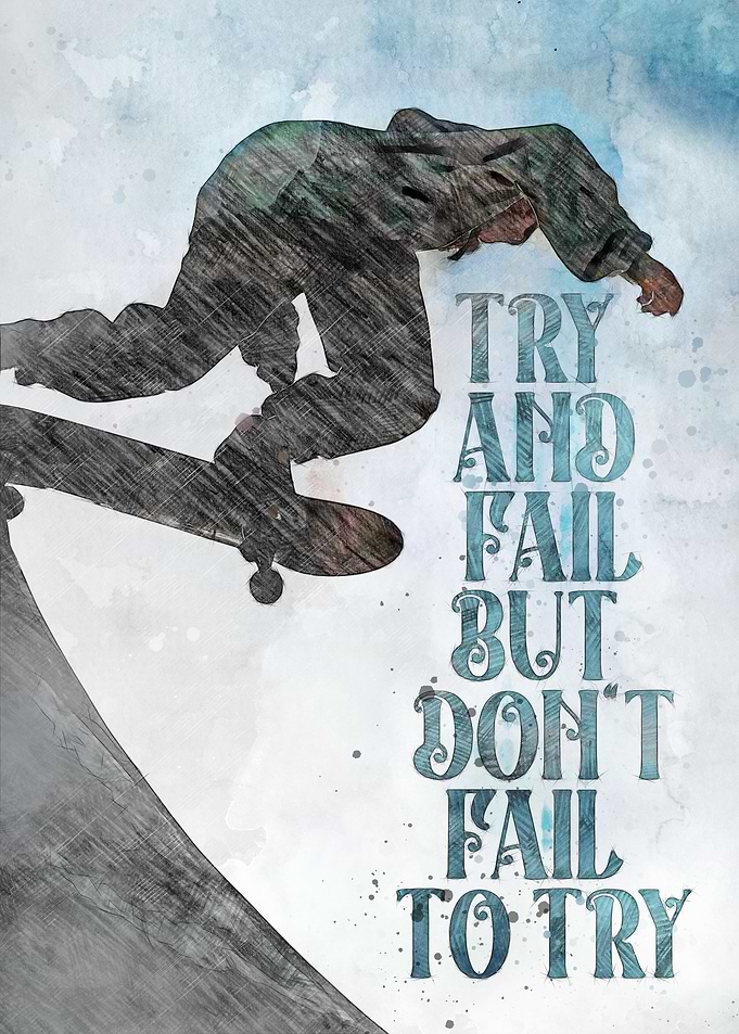 Skateboarder with Motivational Text Art