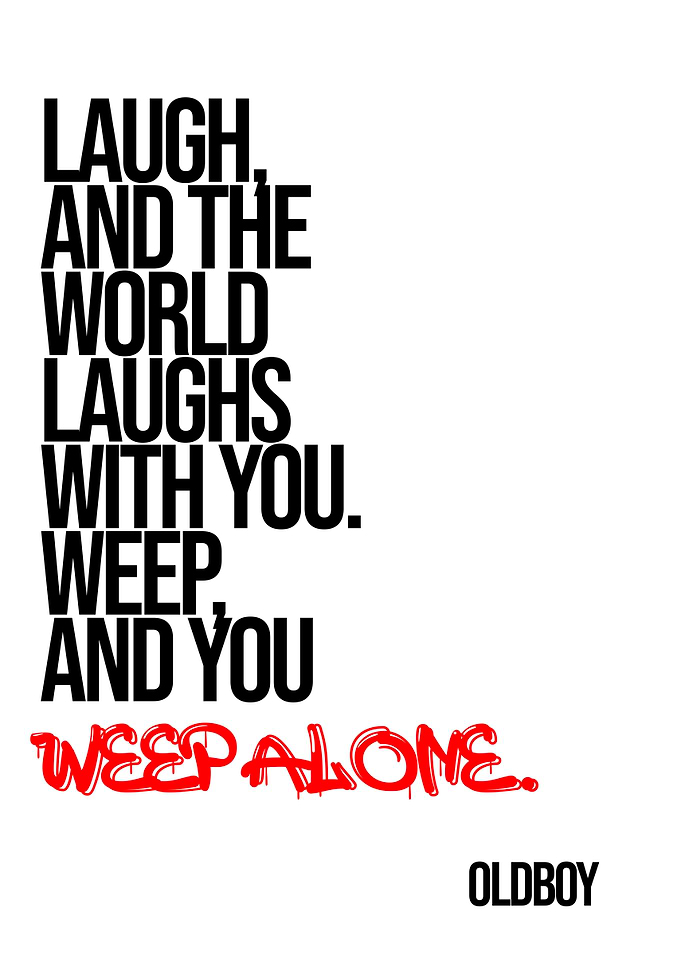 Laugh and Weep - Oldboy Poster