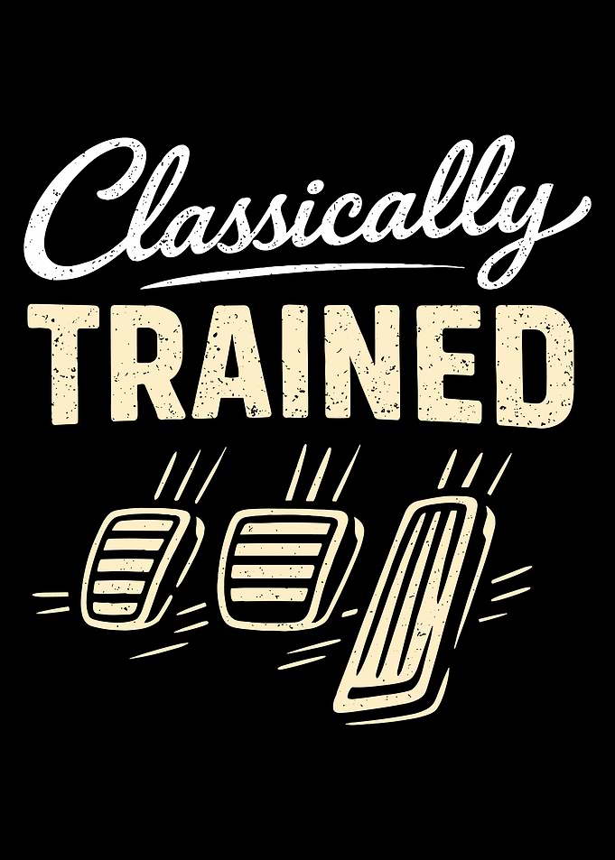 Classically Trained Poster, Manual Car Pedals Wall Art, Car Guy Garage Automotive Print