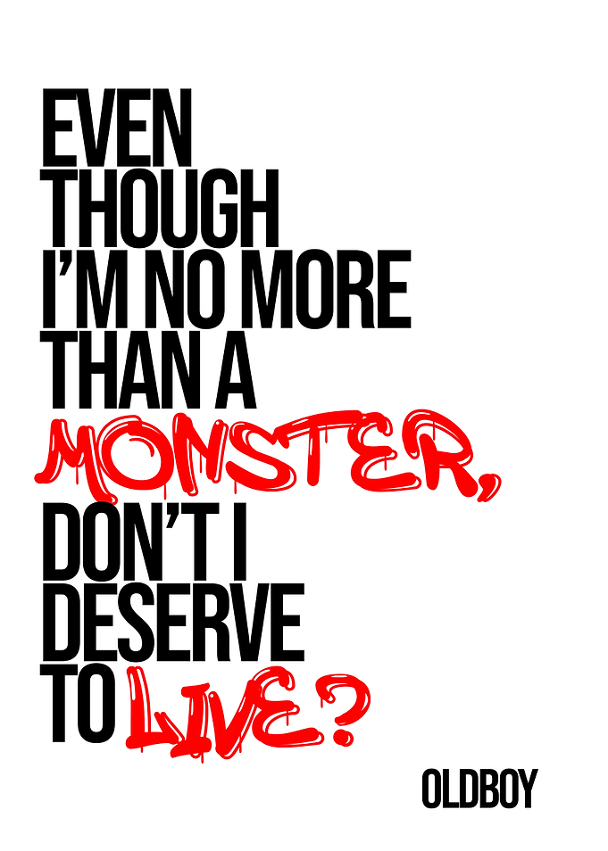 Oldboy Movie Quote Poster